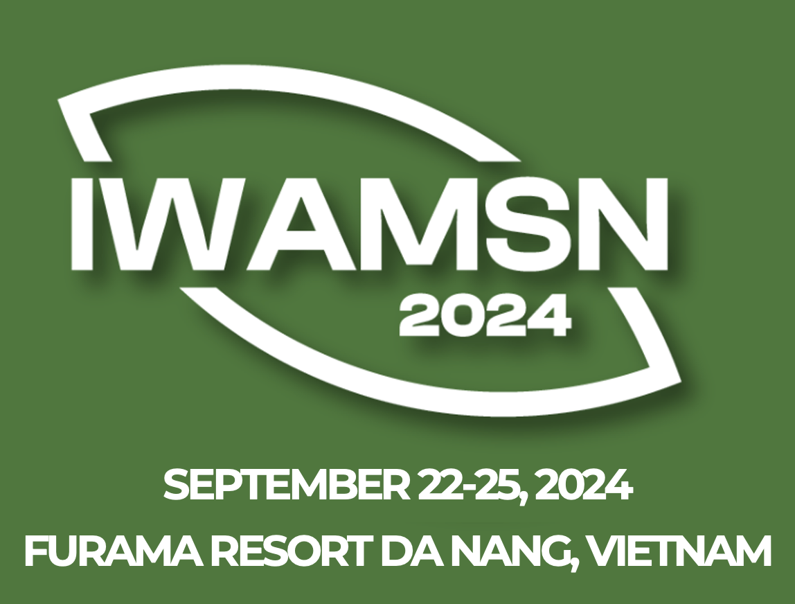 The 11th International Workshop on Advanced Materials Science and Nanotechnology (IWAMSN 2024)